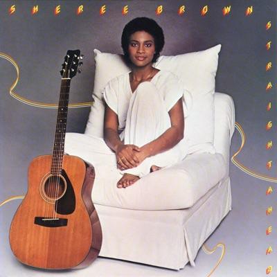 Straight Ahead - Sheree Brown