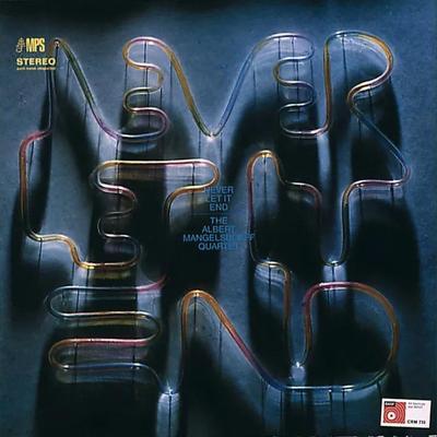 Never Let It End - Albert Mangelsdorff