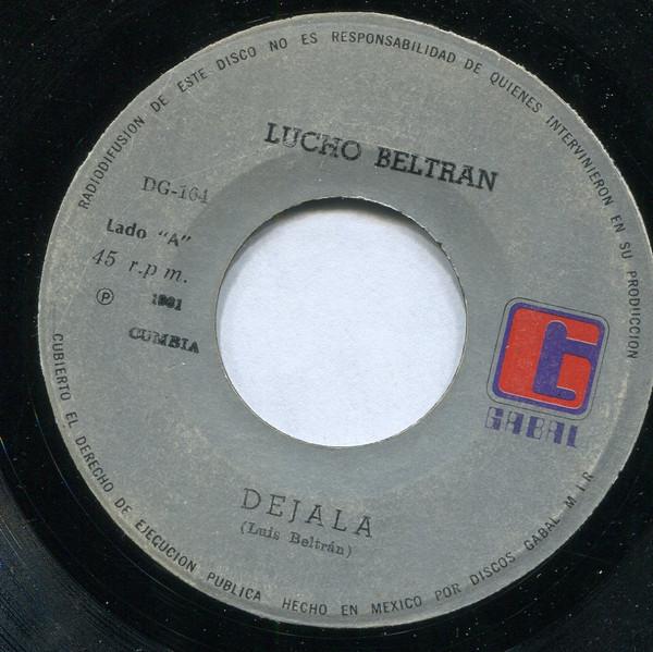 Déjala - LUCHO BELTRAN