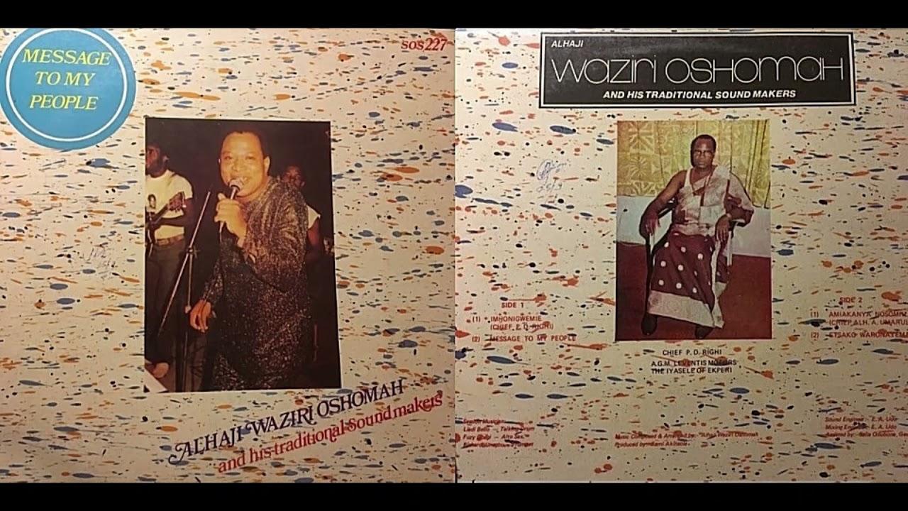  - Alhaji Waziri Oshomah And His Traditional Sound Makers