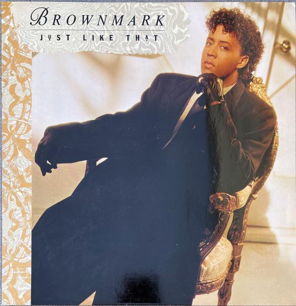Just Like That - Brownmark