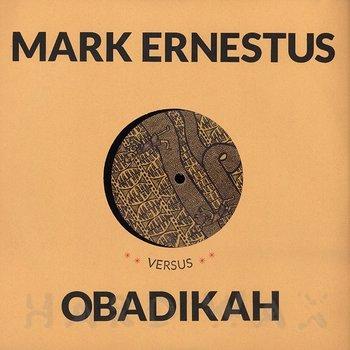 April - Obadikah VS. Mark Ernestus
