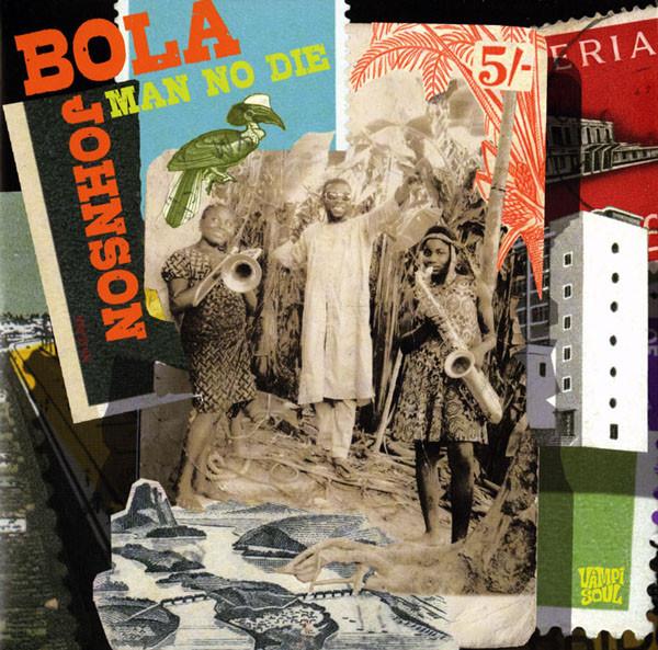 Man No Die - Bola Johnson