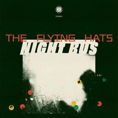 Return Of The Flying Hats - The Flying Hats