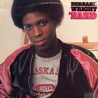 'Nard - Bernard Wright
