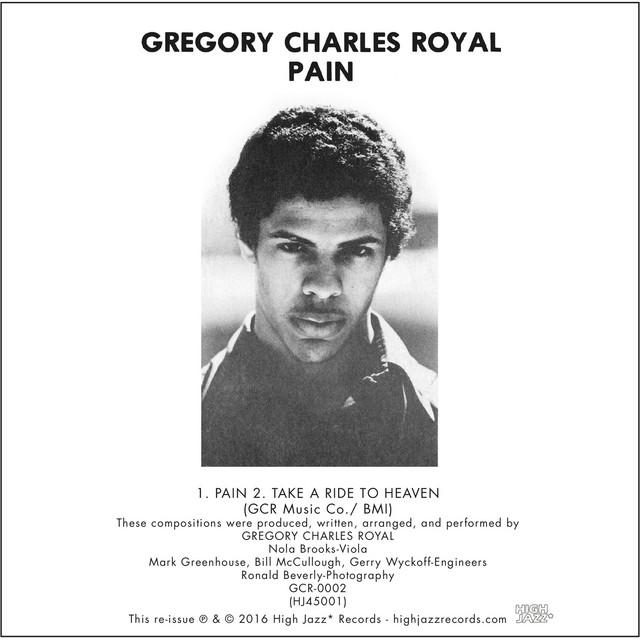 Pain / Take A Ride To Heaven - Gregory Charles Royal