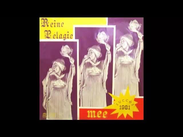 Mee - Reine Pélagie