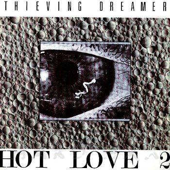 Hot Love 2 - Thieving Dreamer