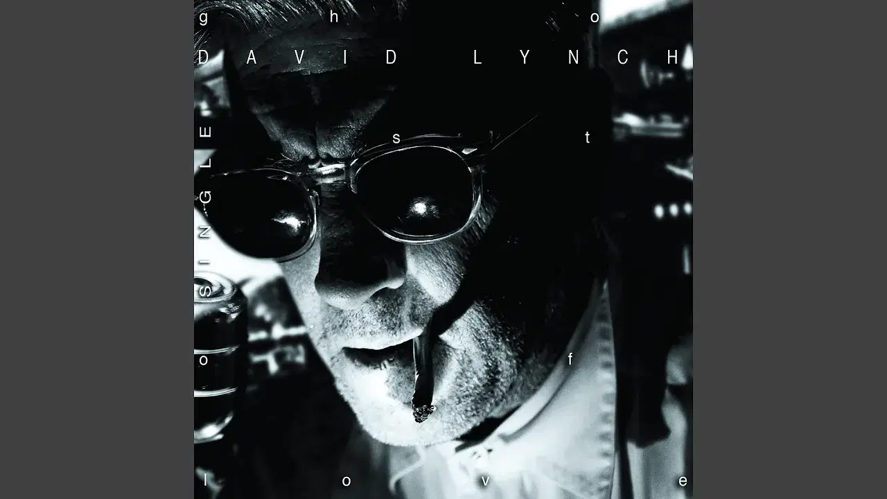Ghost of Love b/w Imaginary Girl - David Lynch
