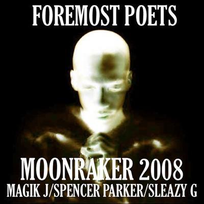Moonraker - Foremost Poets