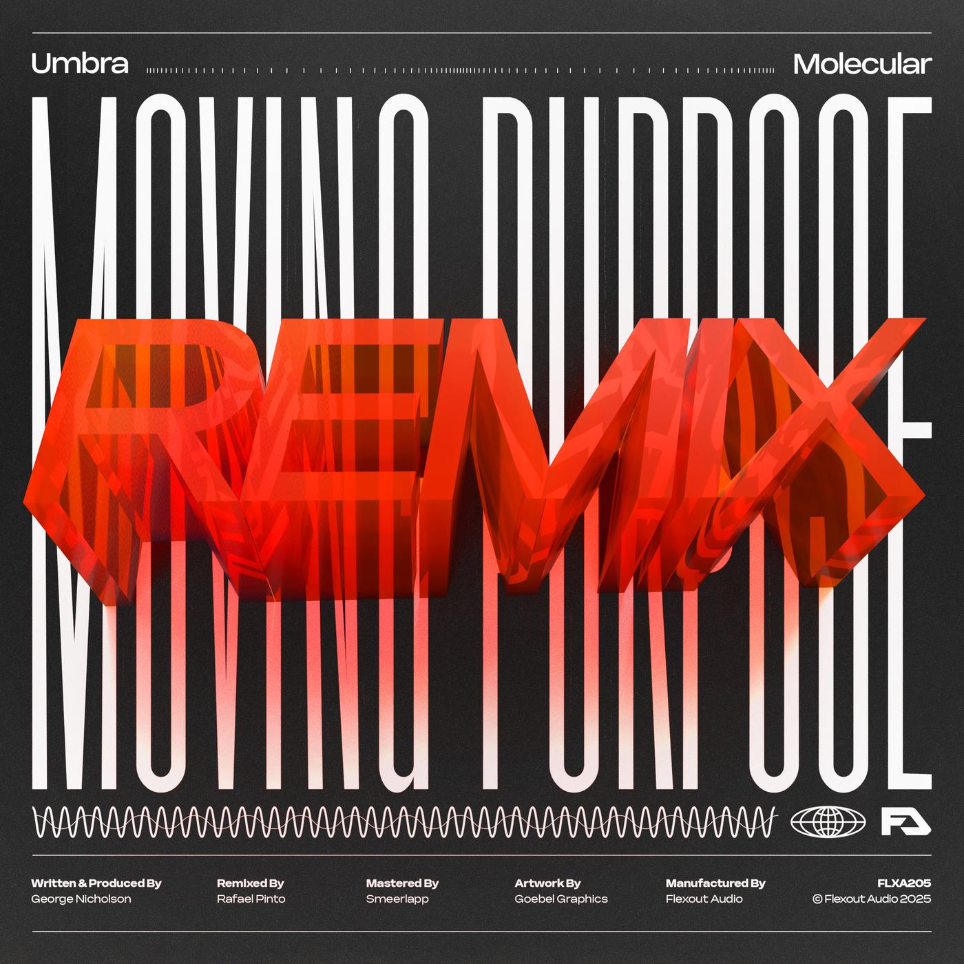 Moving Purpose (Molecular Remix) - Molecular Remix - Umbra