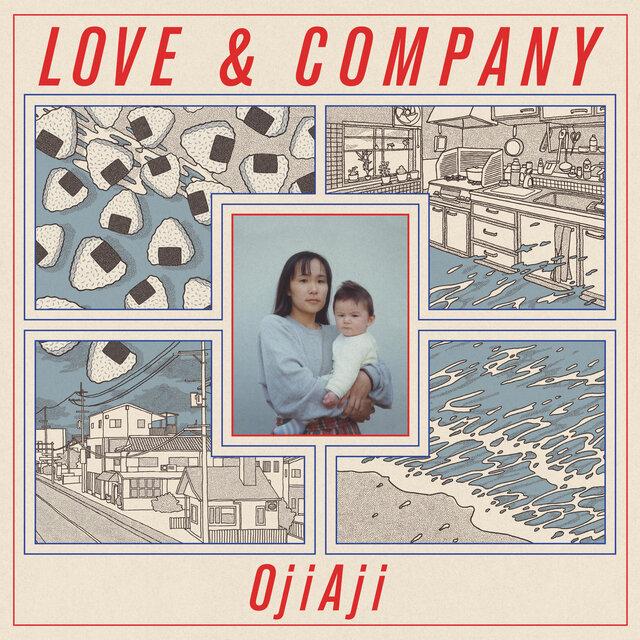 Love & Company - OjiAji