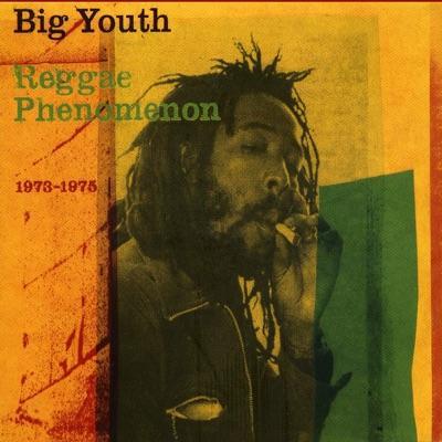  - Big Youth