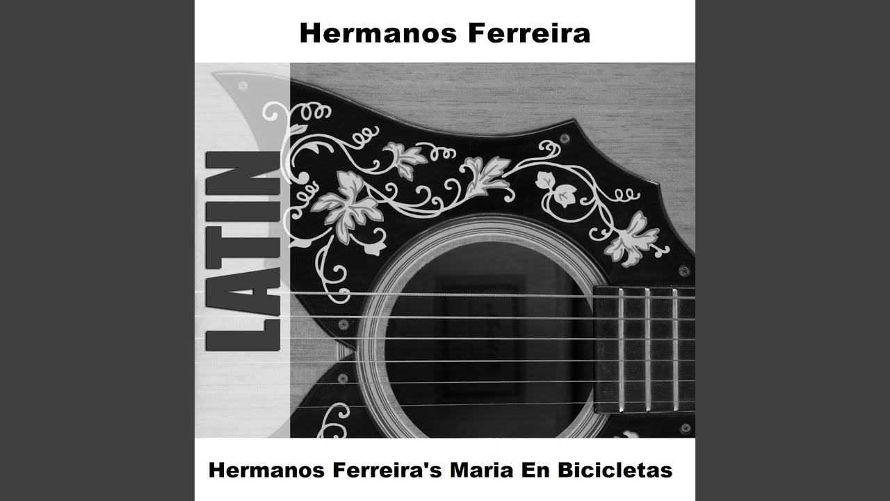  - Hermanos Ferreyra