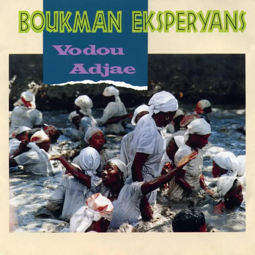 Vodou Adjae - Boukman Eksperyans