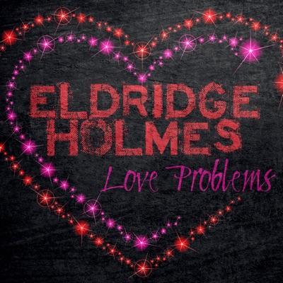 7" - Eldridge Holmes