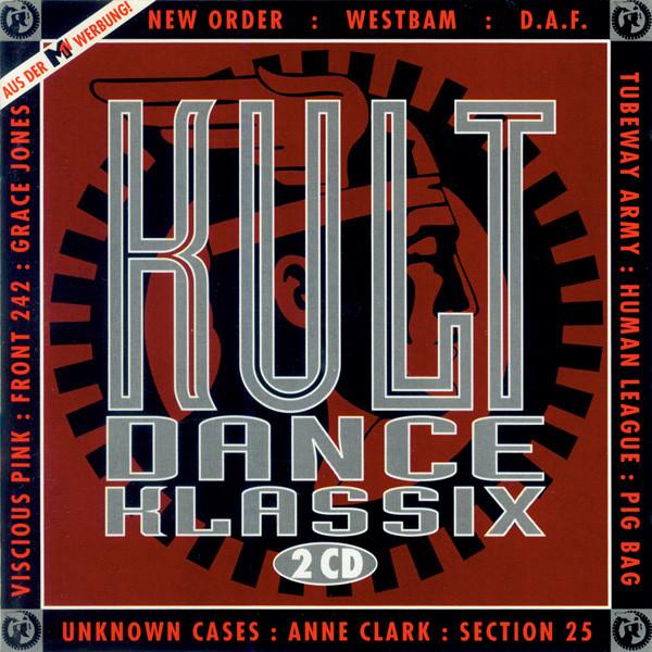 Kult Dance Klassix (CD1) - Pigbag