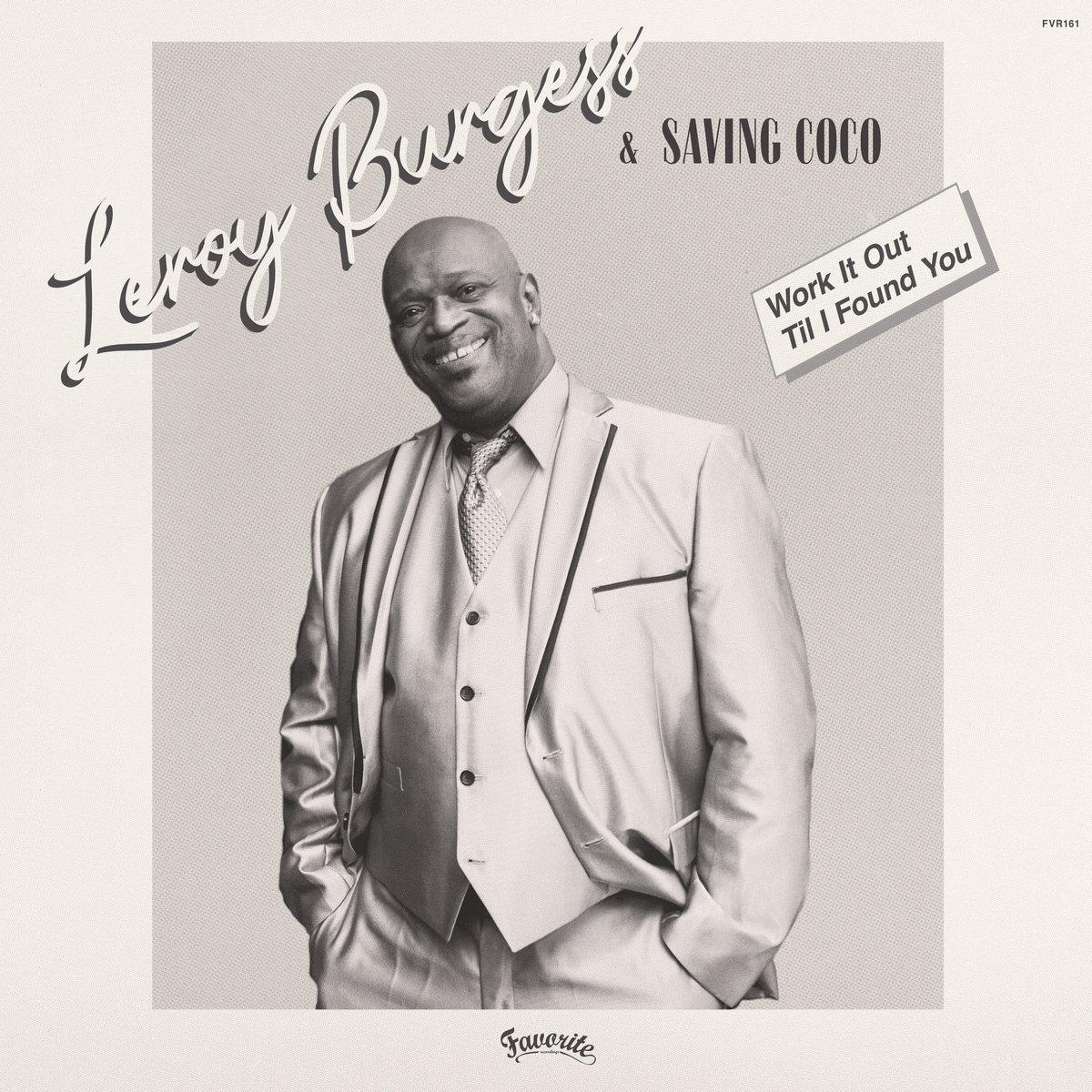 Favourite Records - Leroy Burgess & Saving Coco