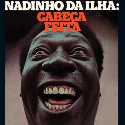 Cabeça Feita [1976 EMI Odeon] - Nadinho Da Ilha