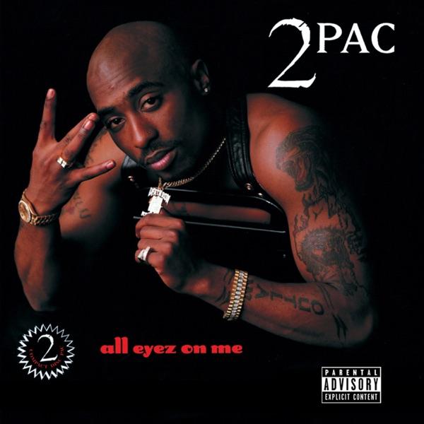 All Eyez On Me - 2Pac, Nate Dogg