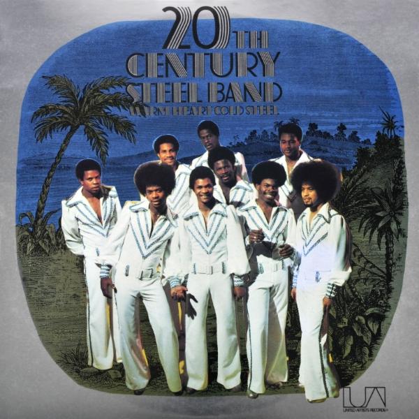 Warm Heart Cold Steel - 20th Century Steel Band