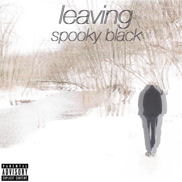 Leaving - Spooky Black