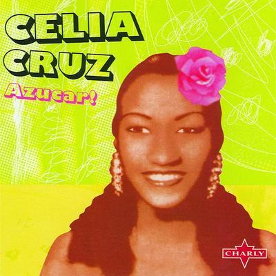  - Celia Cruz
