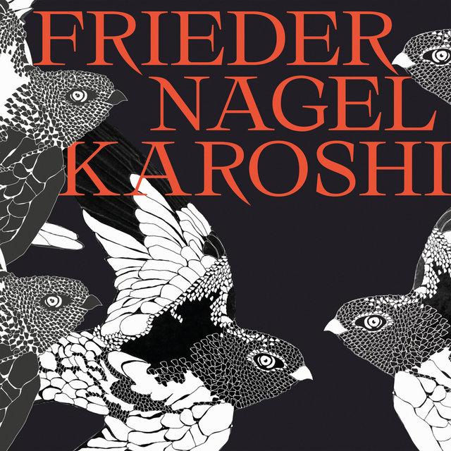 Karoshi - Frieder Nagel