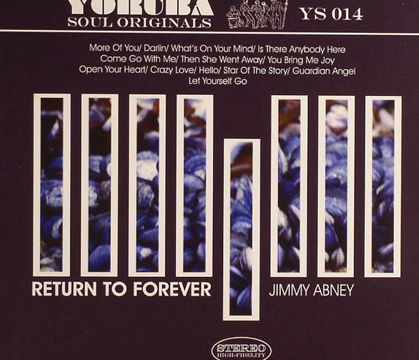 Return To Forever - Jimmy Abney