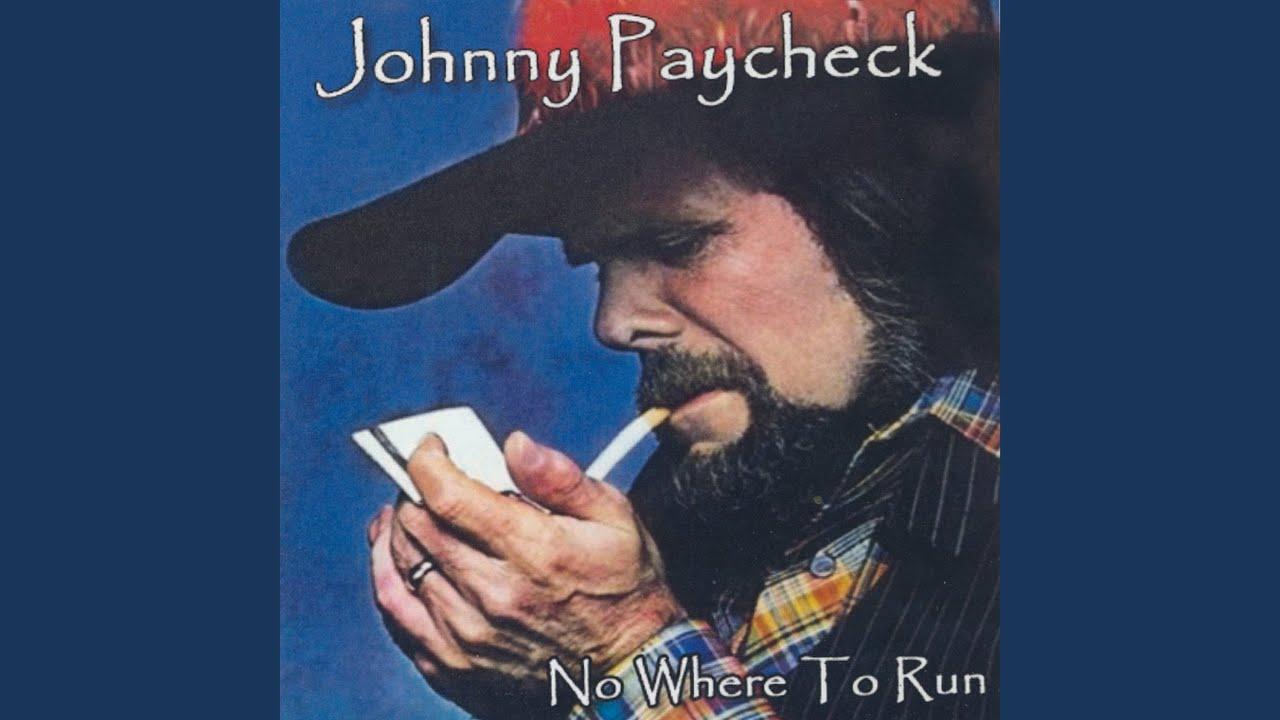  - Johnny Paycheck