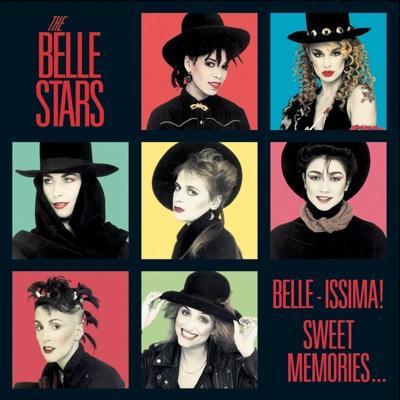 Belle-Issima! Sweet Memories... - The Belle Stars