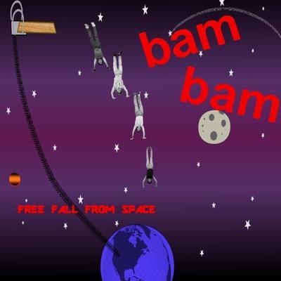  - Bam Bam 