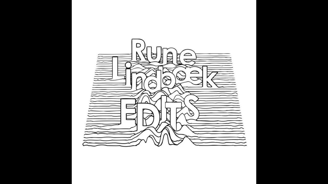 Rune Lindbæk Edits 2025 - William Orbit