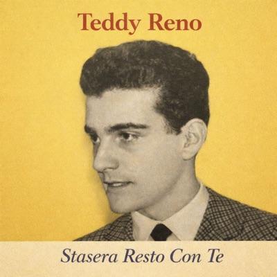  - Teddy Reno