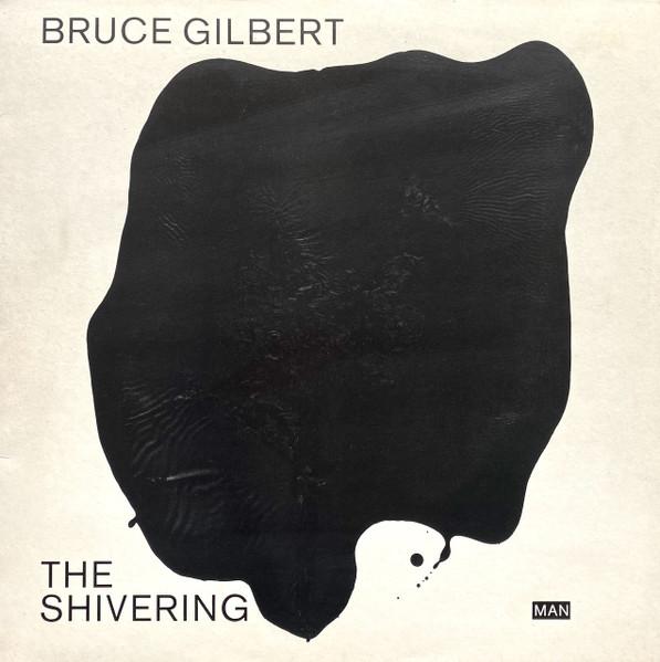 Hommage - Bruce Gilbert