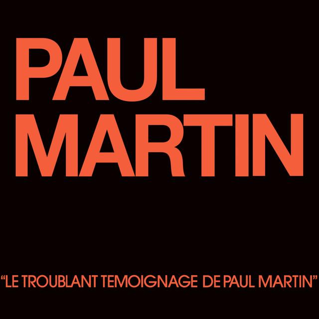 Le troublant témoignage - Paul Martin, Jean-Pierre Castaldi
