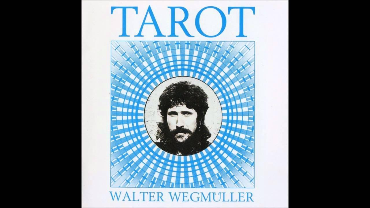 Tarot - Walter Wegmüller