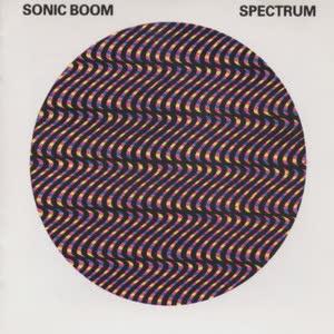 Spectrum - Sonic Boom