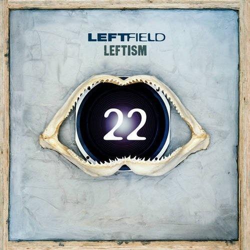 Leftism 22 - Leftfield