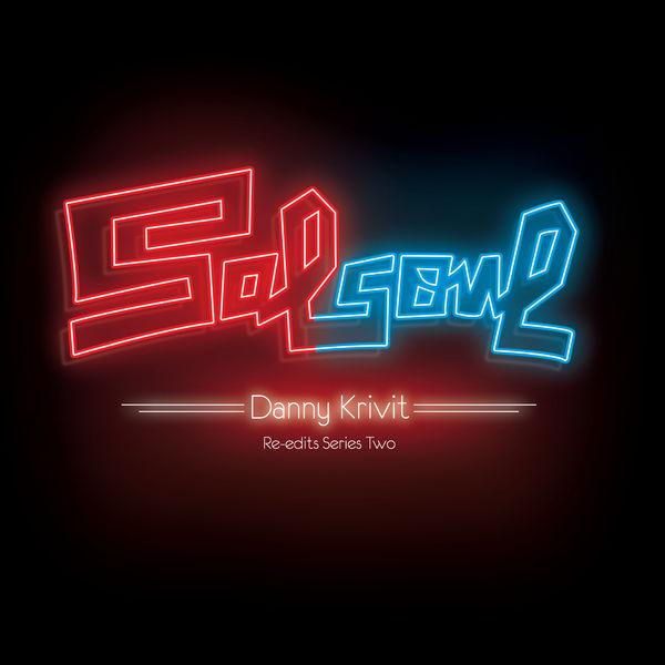 Salsoul Re-Edits Series Two: Danny Krivit - The Salsoul Orchestra