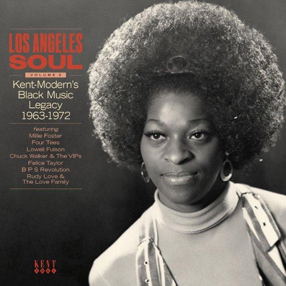 Los Angeles Soul Volume 2 - Kent-Modern's Black Music Legacy 1963-1972 - Rudy Love & The Love Family