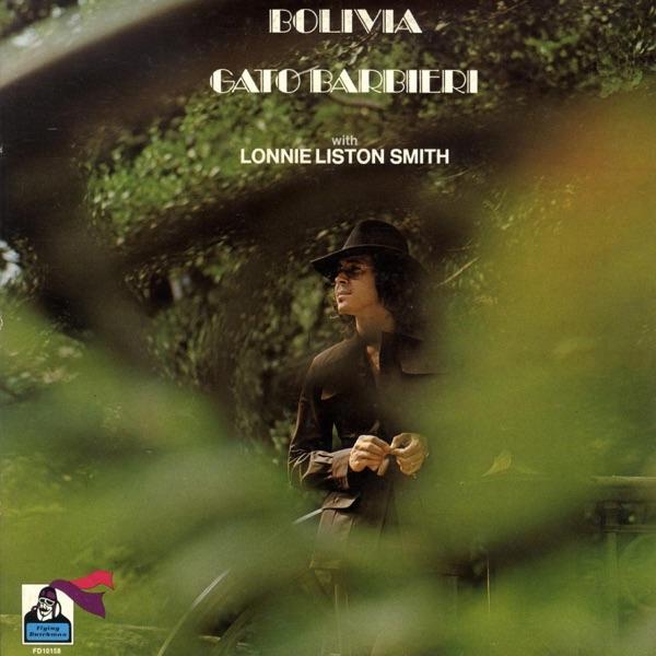 Bolivia - Gato Barbieri