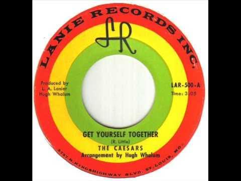 Get Yourself Together - The Caesers