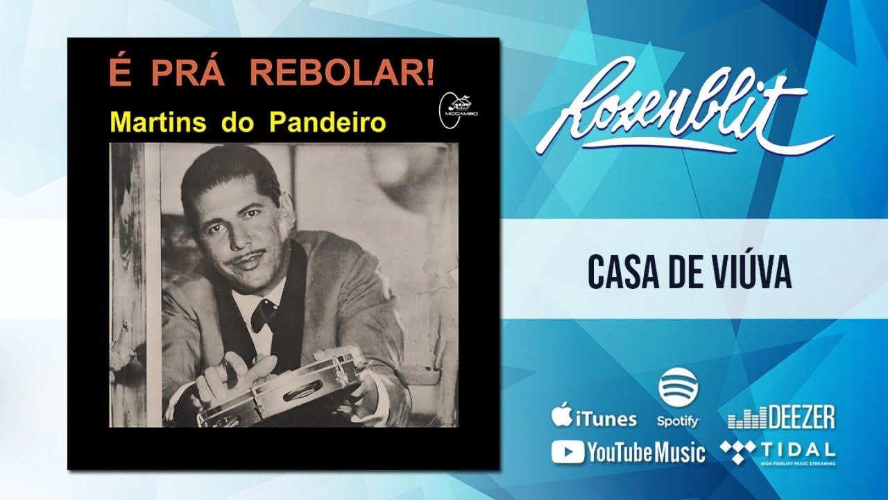 Chora Mulher / Casa De Viúva - Martins do Pandeiro