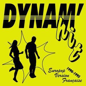Dynam'hit Europop Version Française 1990-1995 - Techno 90