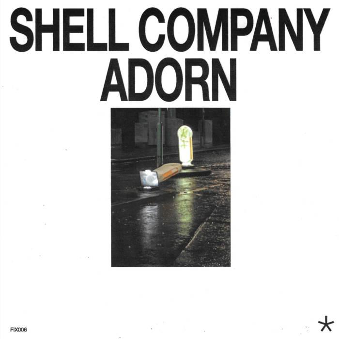 Adorn  - Shell Company