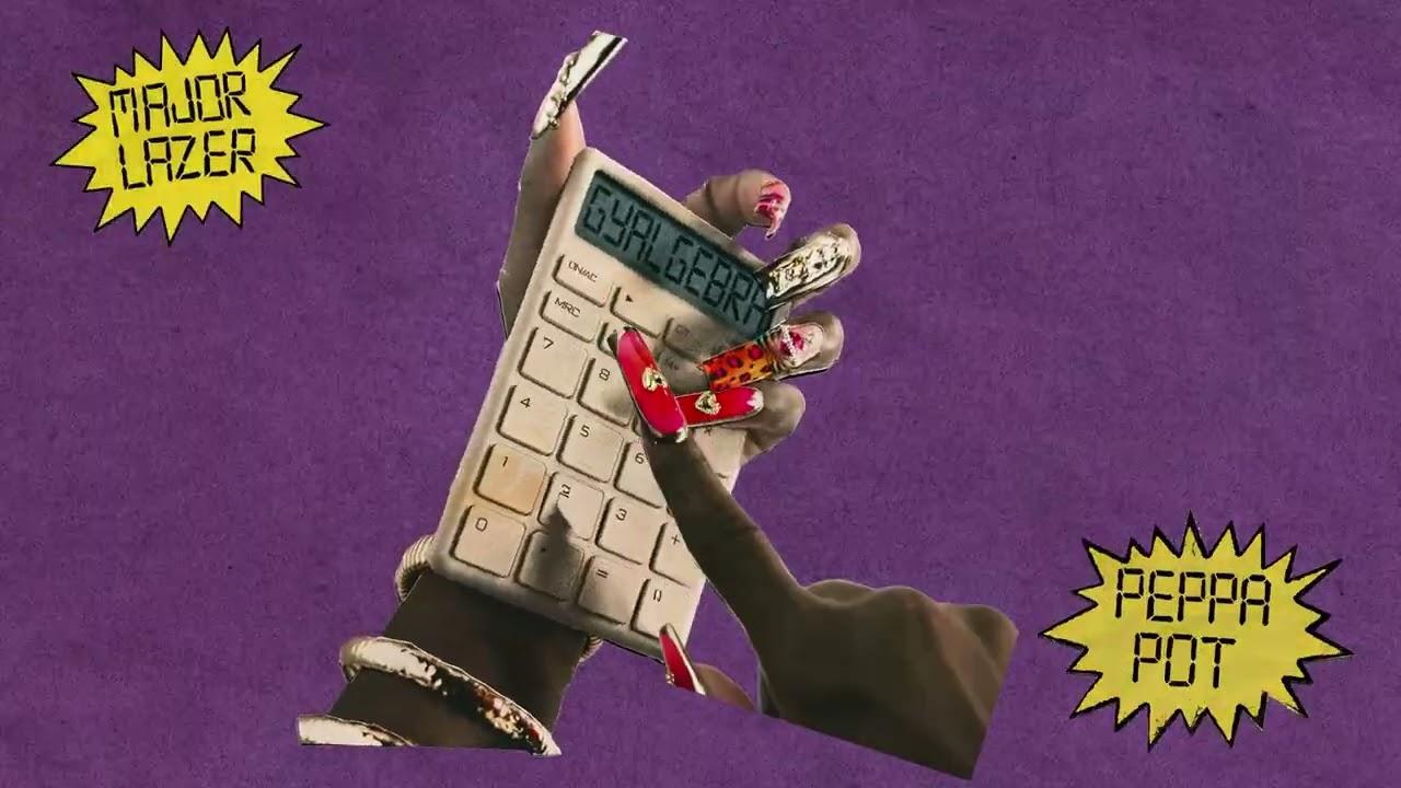 GYALGEBRA - Major Lazer