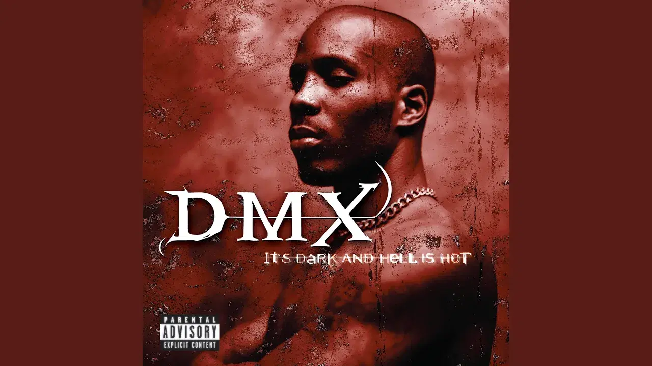 It's Dark And Hell Is Hot - DMX