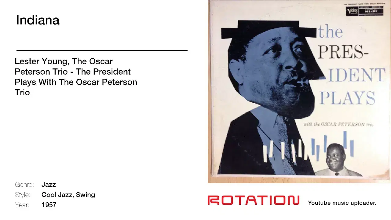  - Lester Young with The Oscar Peterson Trio