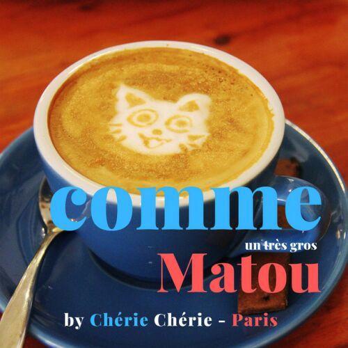 Un Gros Vieux Matou (Big Old Tomcat) - Cherie Cherie